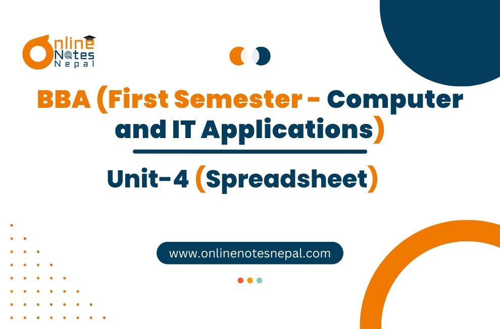 Unit 4: Spreadsheet - Computer and IT Applications | First Semester Photo